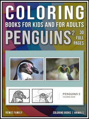cover image of Coloring Books for Kids and for Adults: Penguins 2